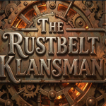 The Rustbelt Klansman