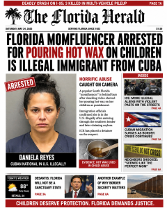 ICE confirms Florida momfluencer arrested for pouring hot wax on children is illegal immigrant from Cuba